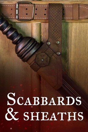 Scabbards & Sword Sheaths